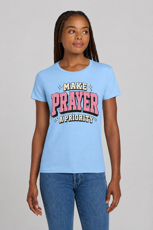 Prayer Priority T-Shirt (Adult)